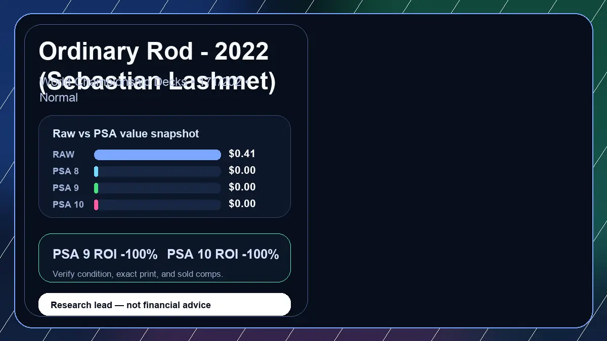 Price chart for Ordinary Rod - 2022 (Sebastian Lashmet) showing raw, all-in, PSA 6, PSA 7, PSA 8, PSA 9, and PSA 10 values