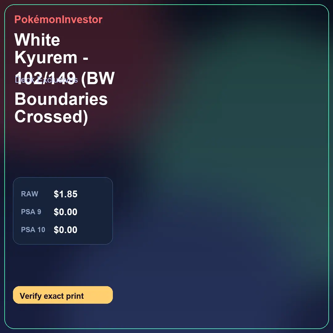 Card research image for White Kyurem - 102/149 (BW Boundaries Crossed)