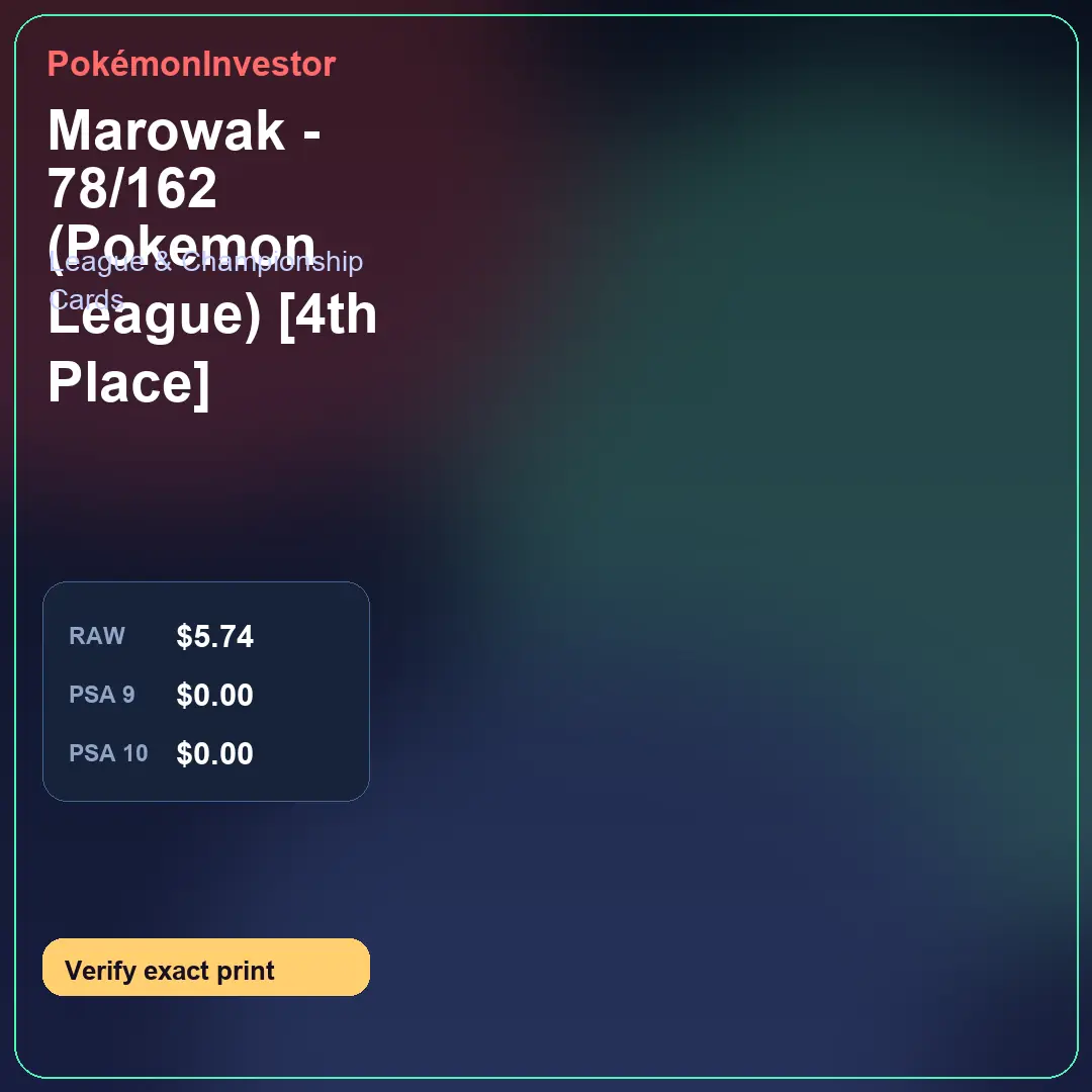 Card research image for Marowak - 78/162 (Pokemon League) [4th Place]