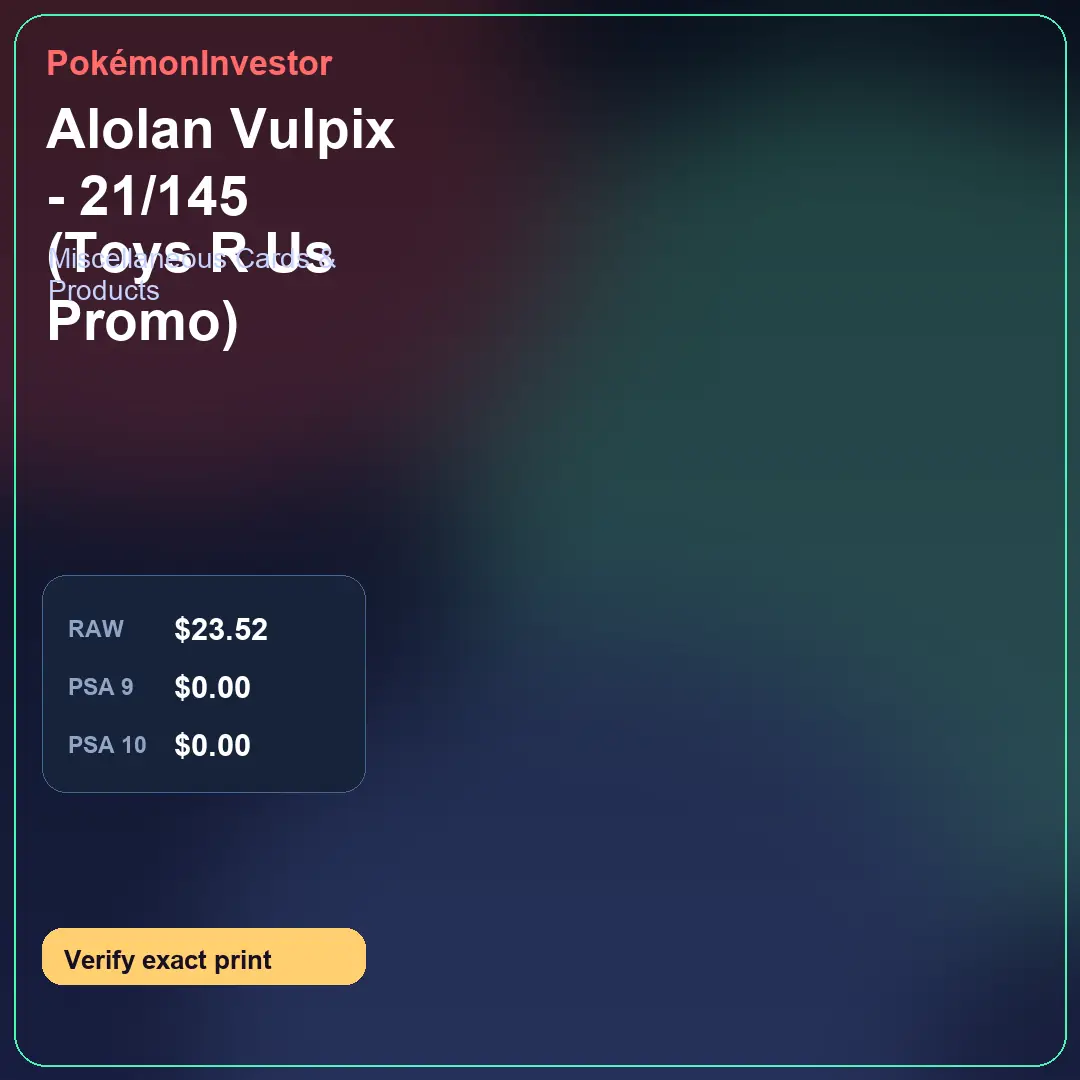 Card research image for Alolan Vulpix - 21/145 (Toys R Us Promo)