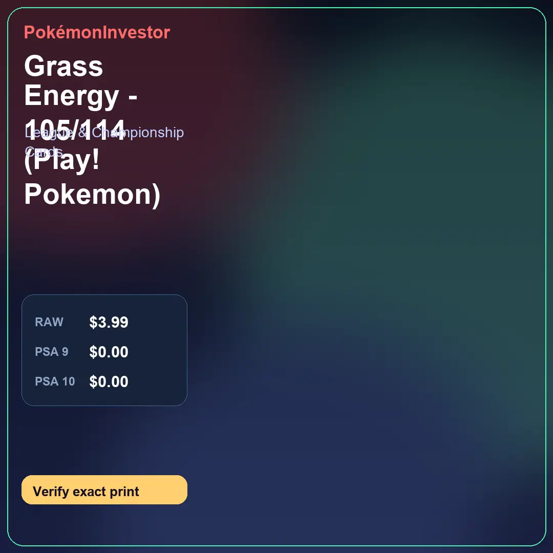Card research image for Grass Energy - 105/114 (Play! Pokemon)