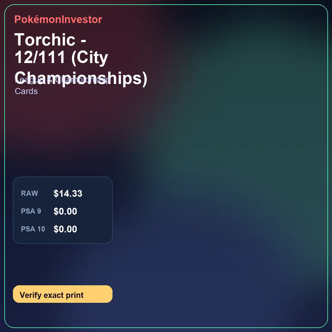 Card research image for Torchic - 12/111 (City Championships)