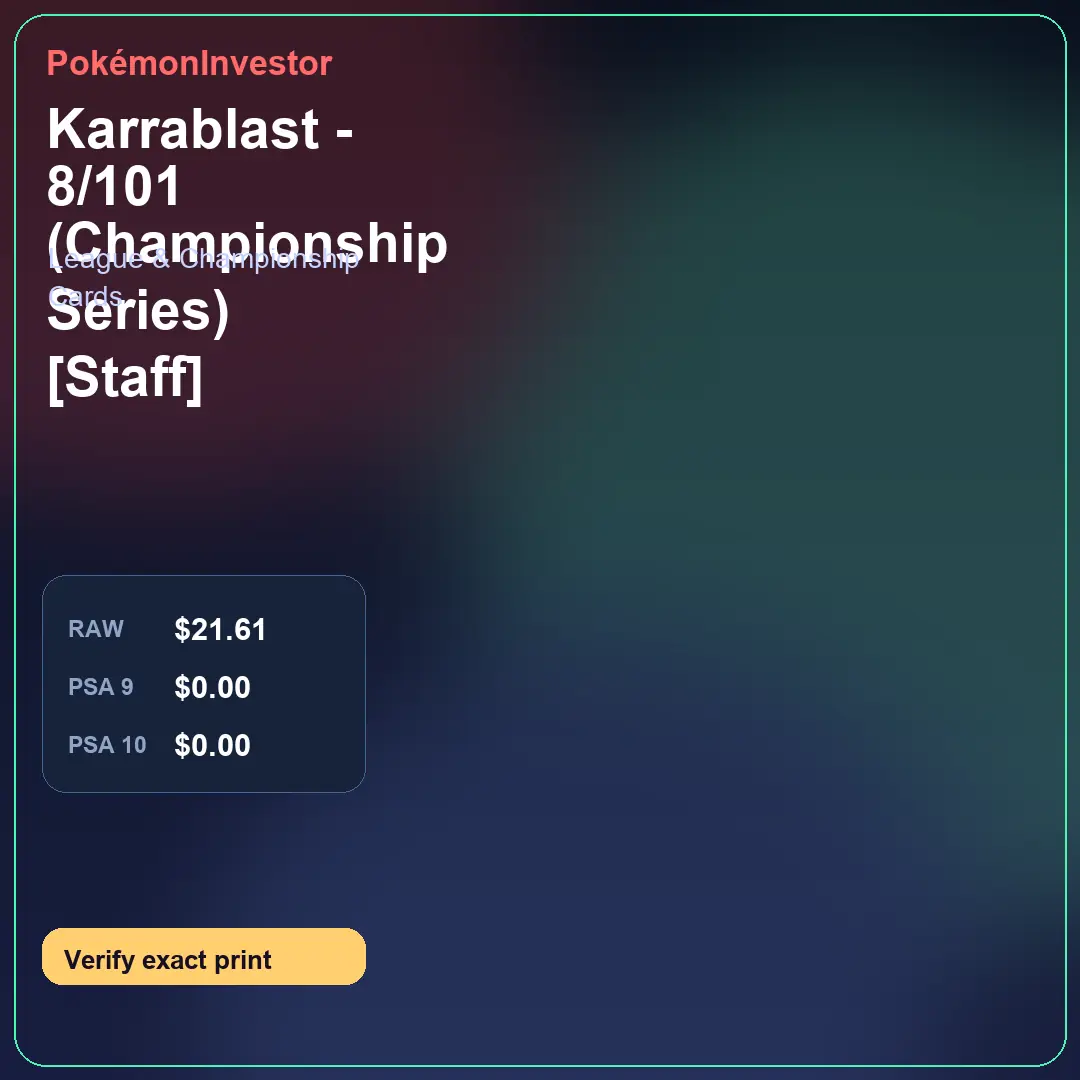 Card research image for Karrablast - 8/101 (Championship Series) [Staff]