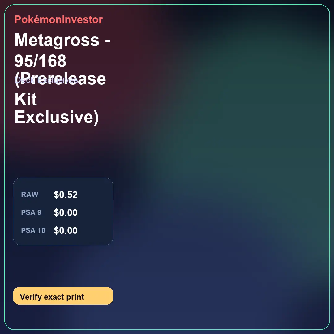 Card research image for Metagross - 95/168 (Prerelease Kit Exclusive)