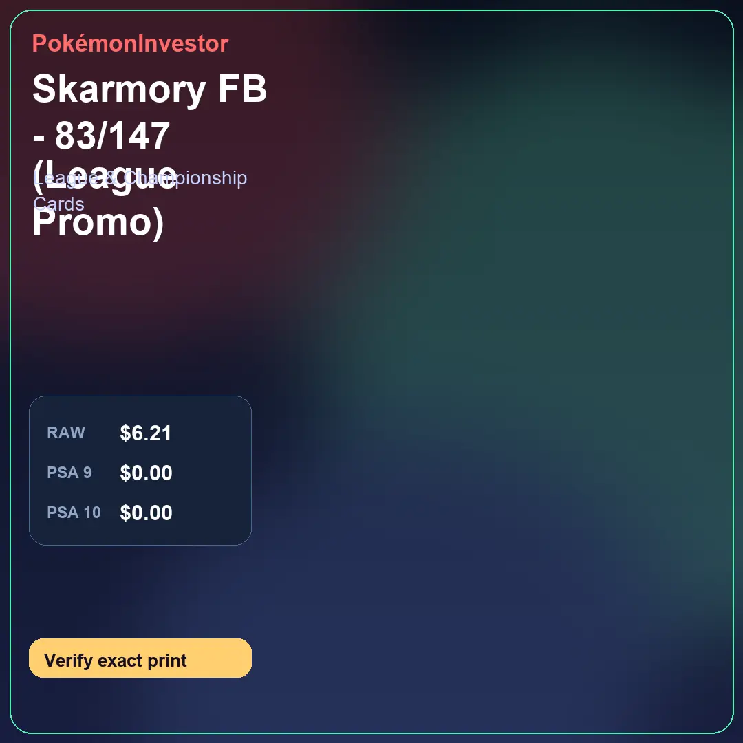 Card research image for Skarmory FB - 83/147 (League Promo)