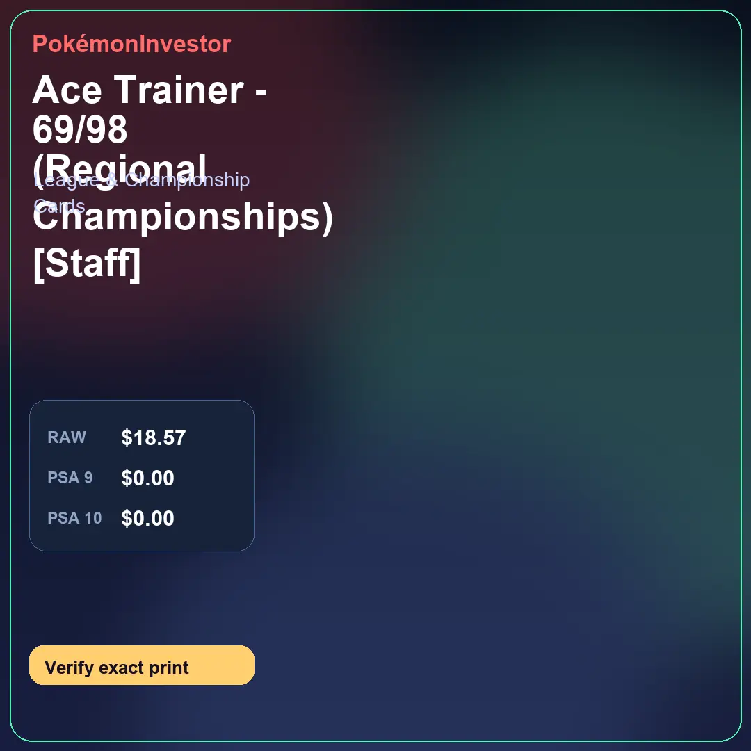 Card research image for Ace Trainer - 69/98 (Regional Championships) [Staff]
