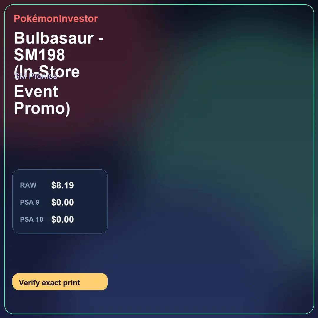 Card research image for Bulbasaur - SM198 (In-Store Event Promo)