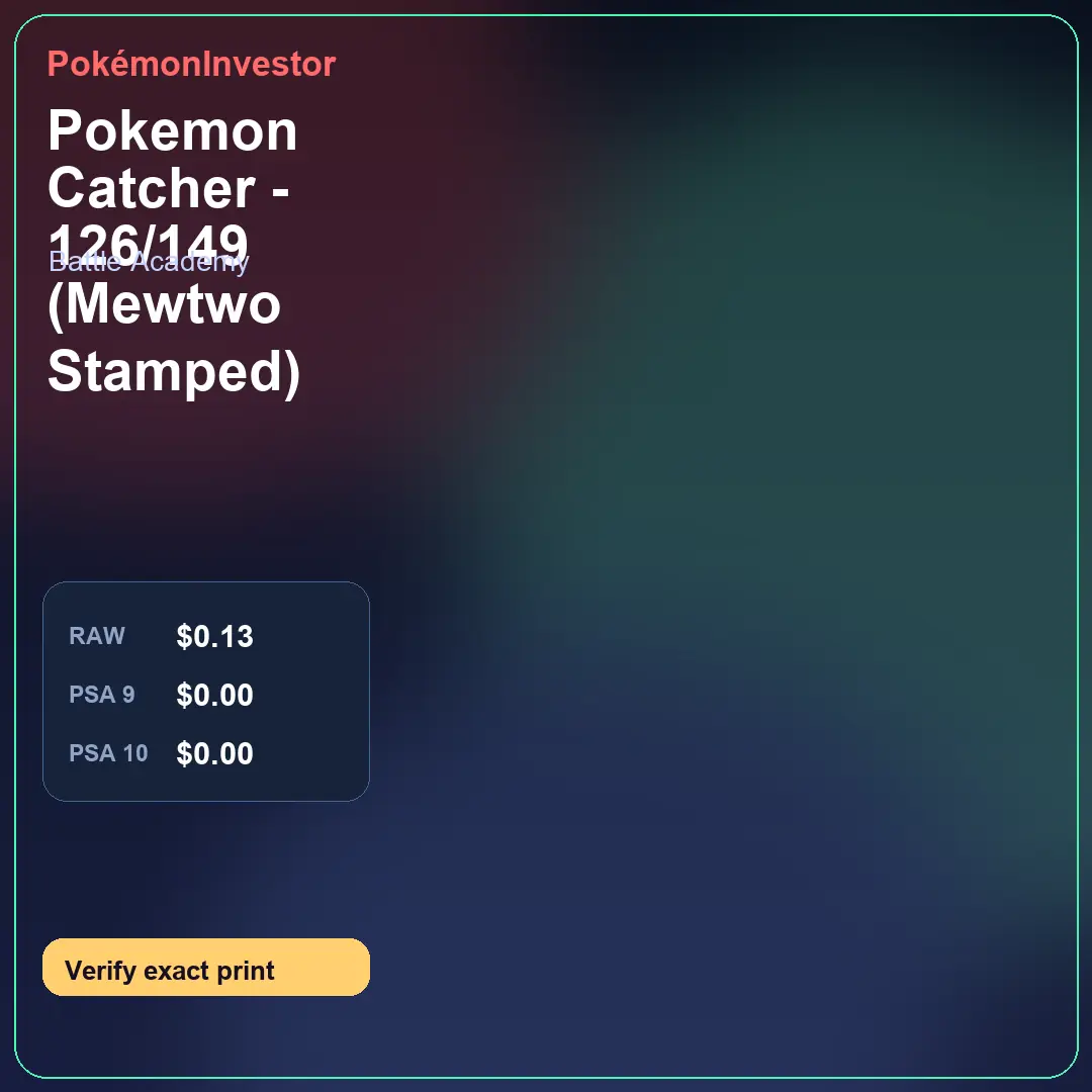Card research image for Pokemon Catcher - 126/149 (Mewtwo Stamped)