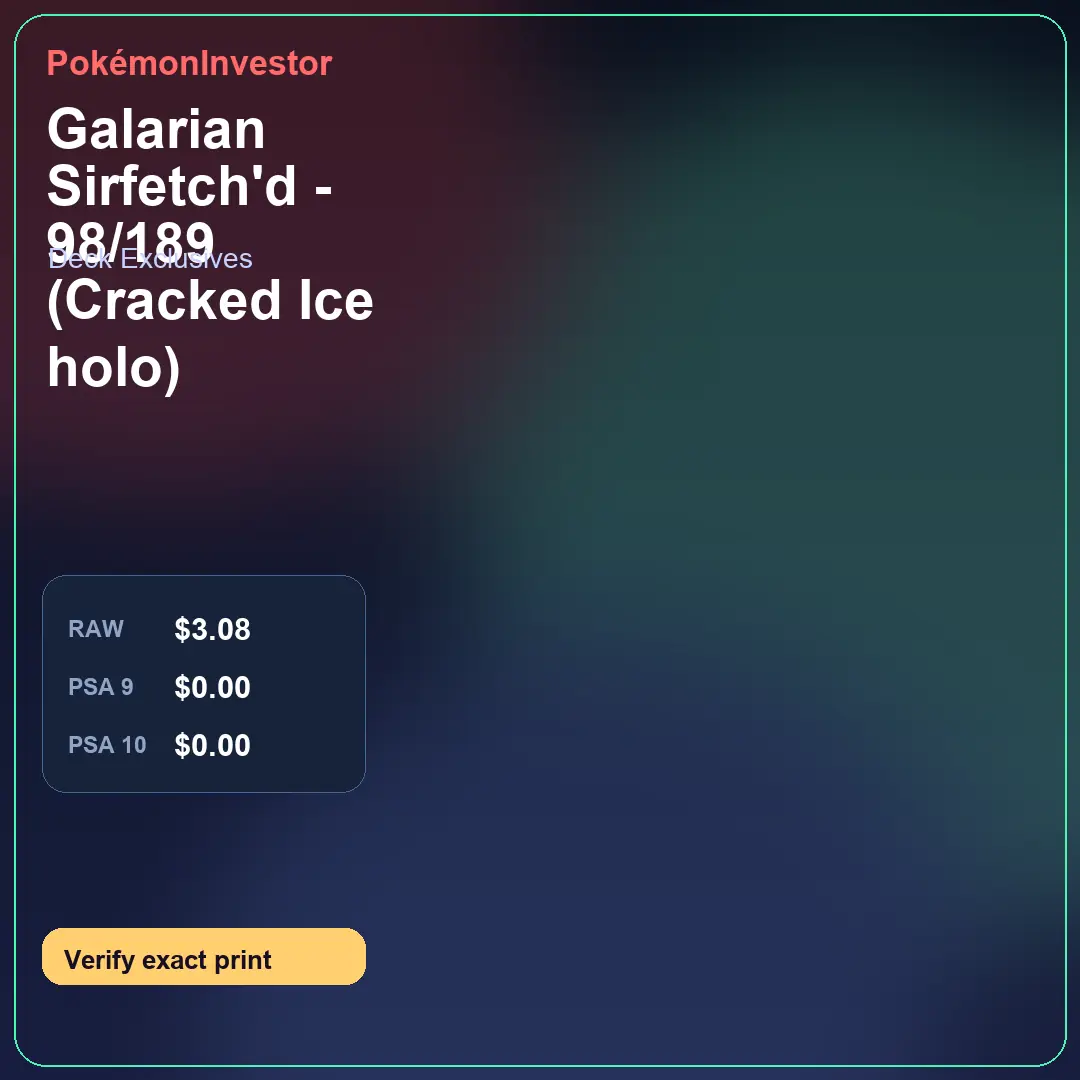 Card research image for Galarian Sirfetch'd - 98/189 (Cracked Ice holo)