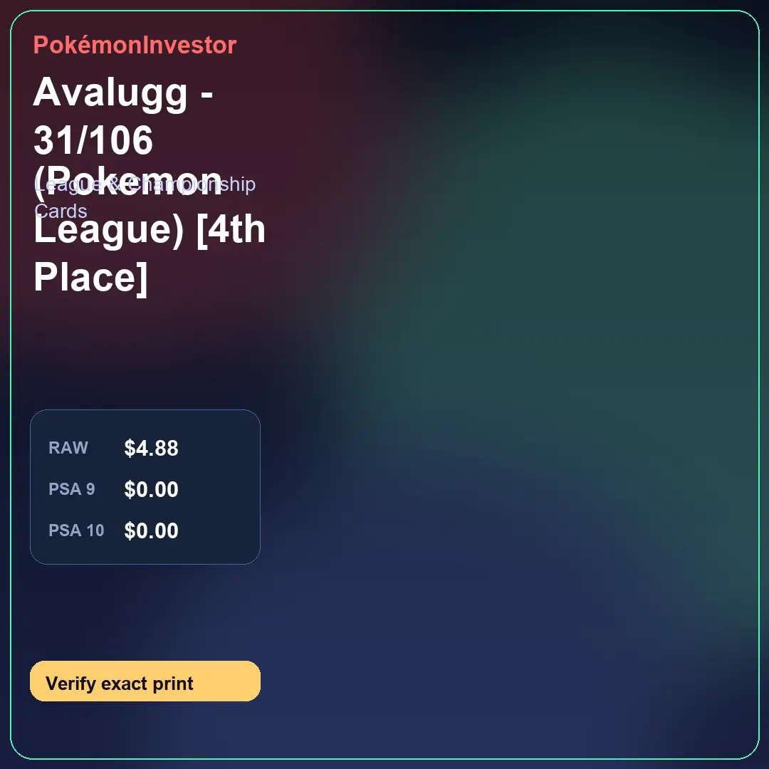 Card research image for Avalugg - 31/106 (Pokemon League) [4th Place]