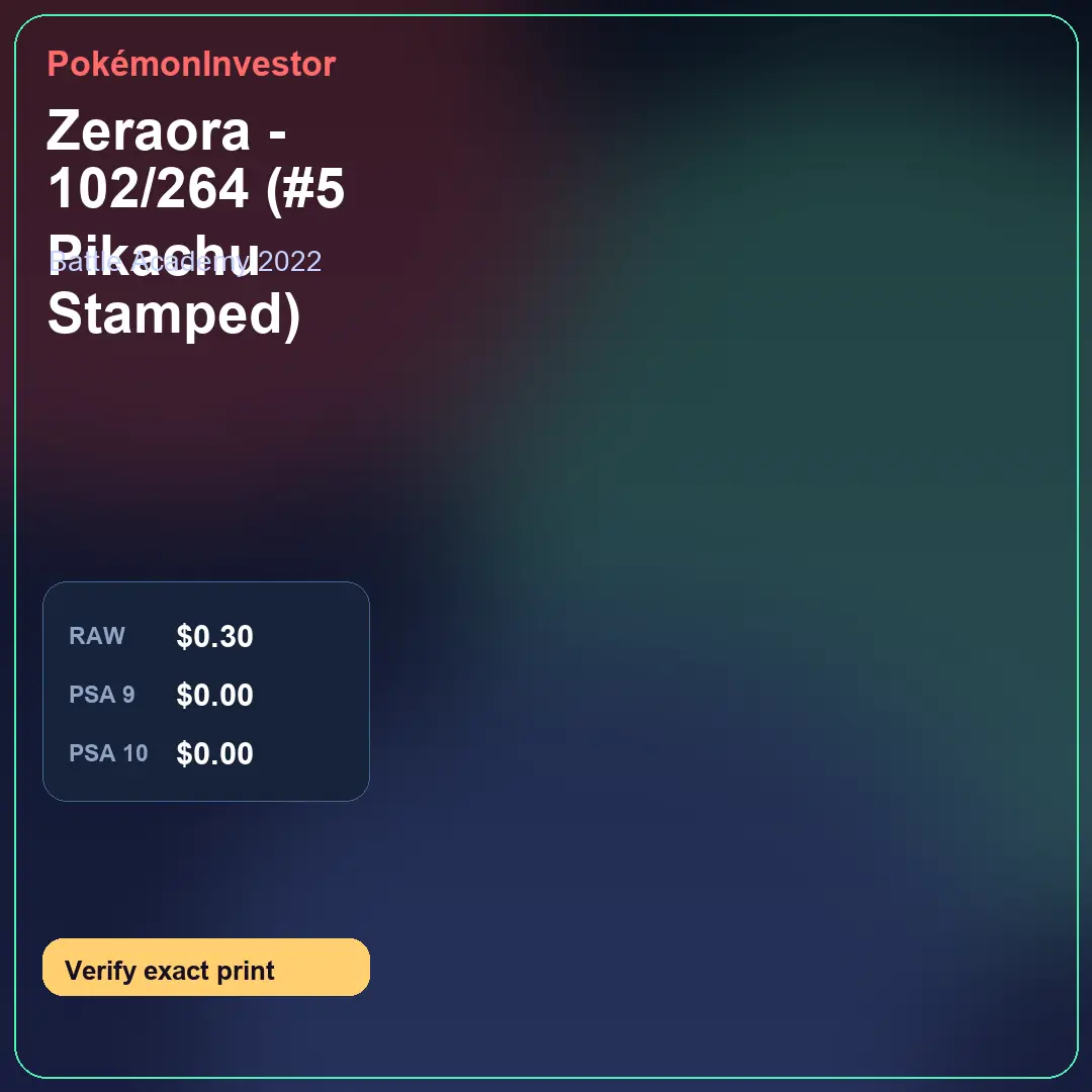 Card research image for Zeraora - 102/264 (#5 Pikachu Stamped)