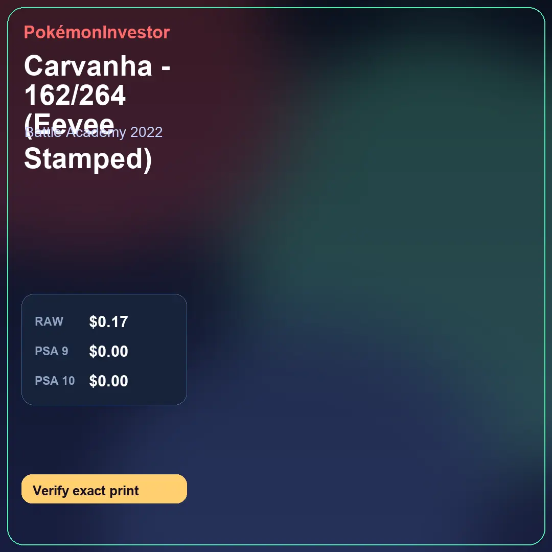 Card research image for Carvanha - 162/264 (Eevee Stamped)