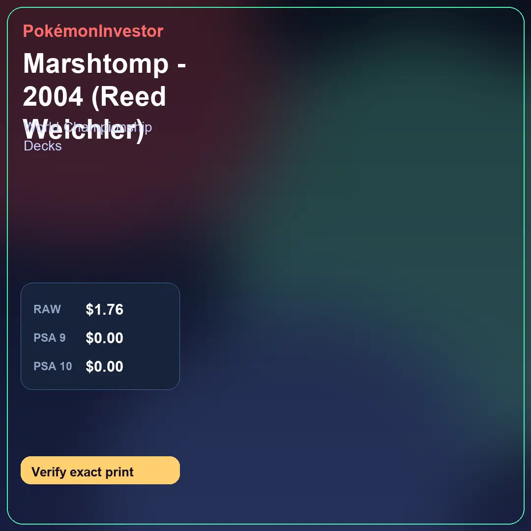 Card research image for Marshtomp - 2004 (Reed Weichler)
