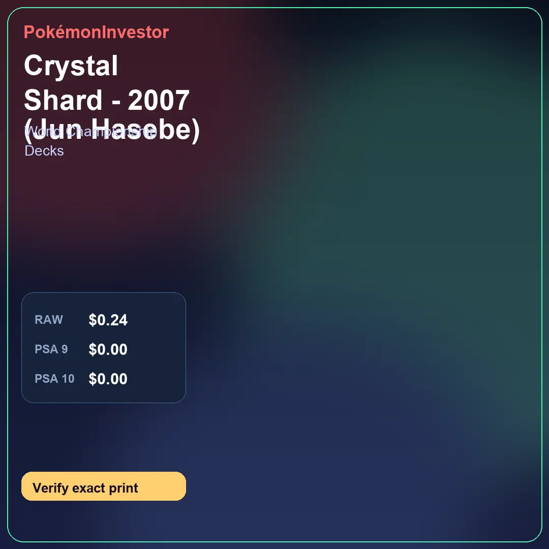 Card research image for Crystal Shard - 2007 (Jun Hasebe)