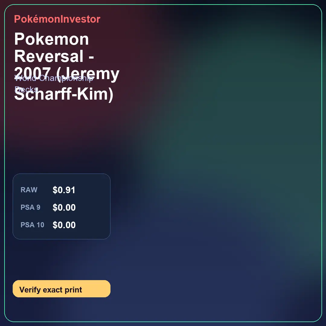 Card research image for Pokemon Reversal - 2007 (Jeremy Scharff-Kim)