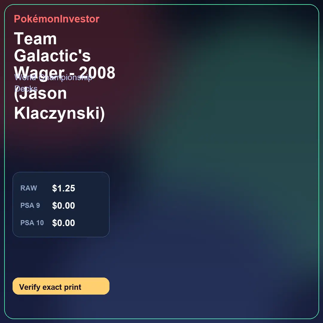 Card research image for Team Galactic's Wager - 2008 (Jason Klaczynski)