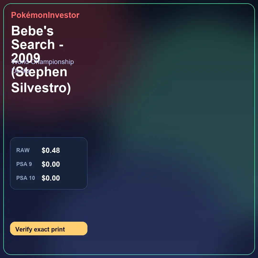 Card research image for Bebe's Search - 2009 (Stephen Silvestro)