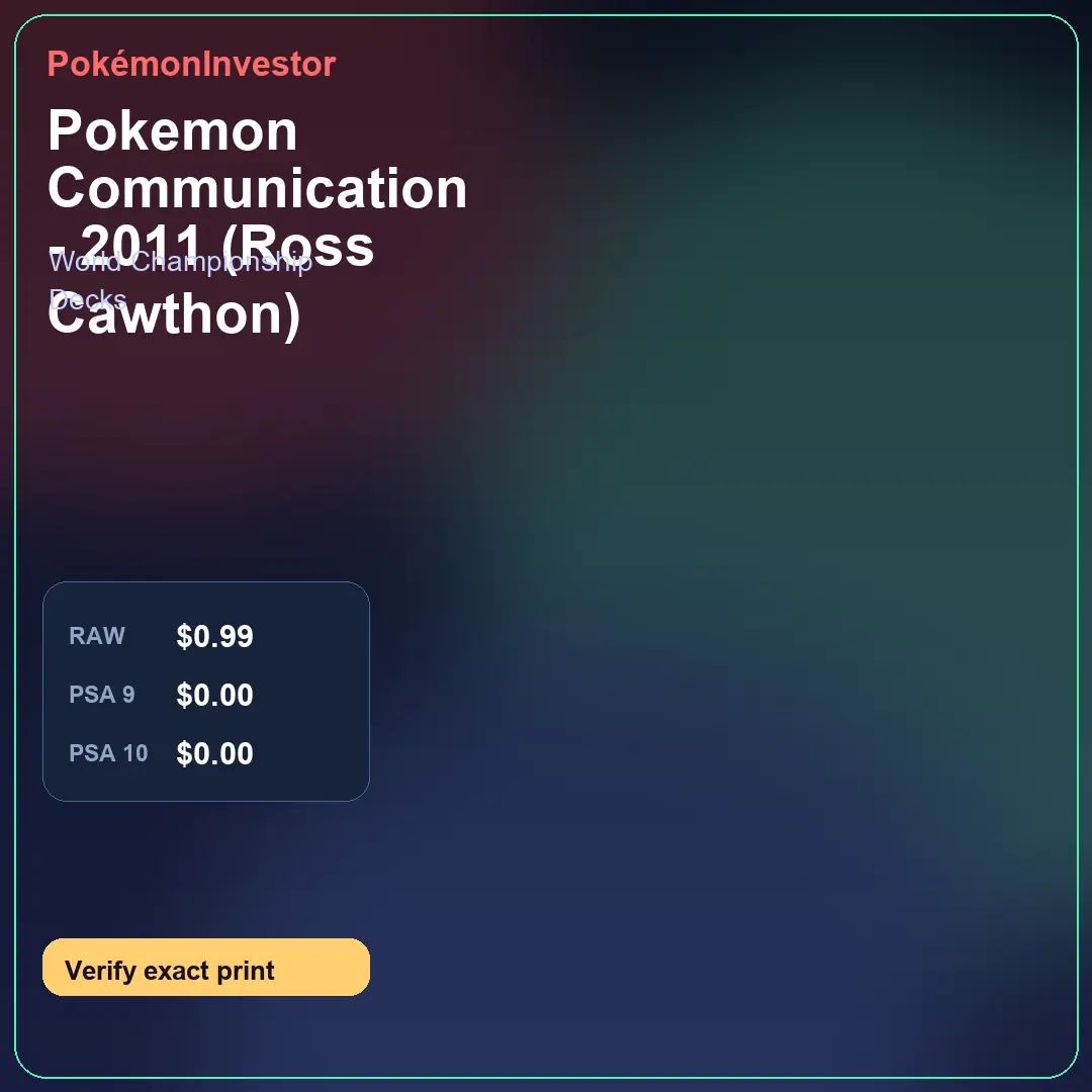 Card research image for Pokemon Communication - 2011 (Ross Cawthon)