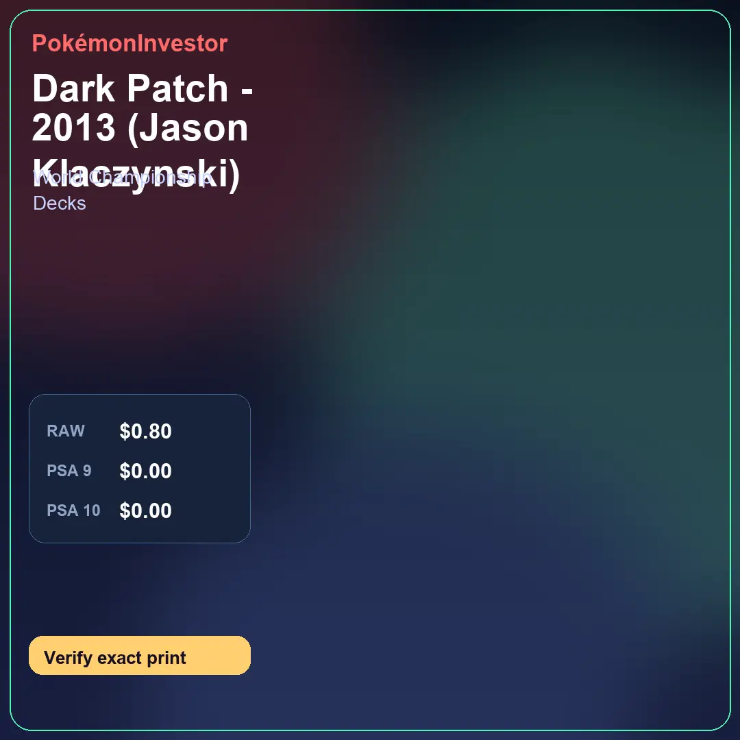Card research image for Dark Patch - 2013 (Jason Klaczynski)