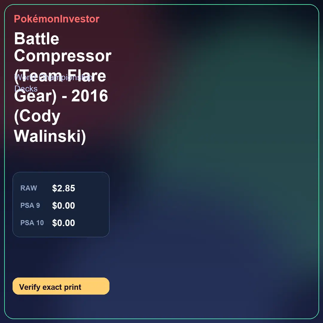 Card research image for Battle Compressor (Team Flare Gear) - 2016 (Cody Walinski)
