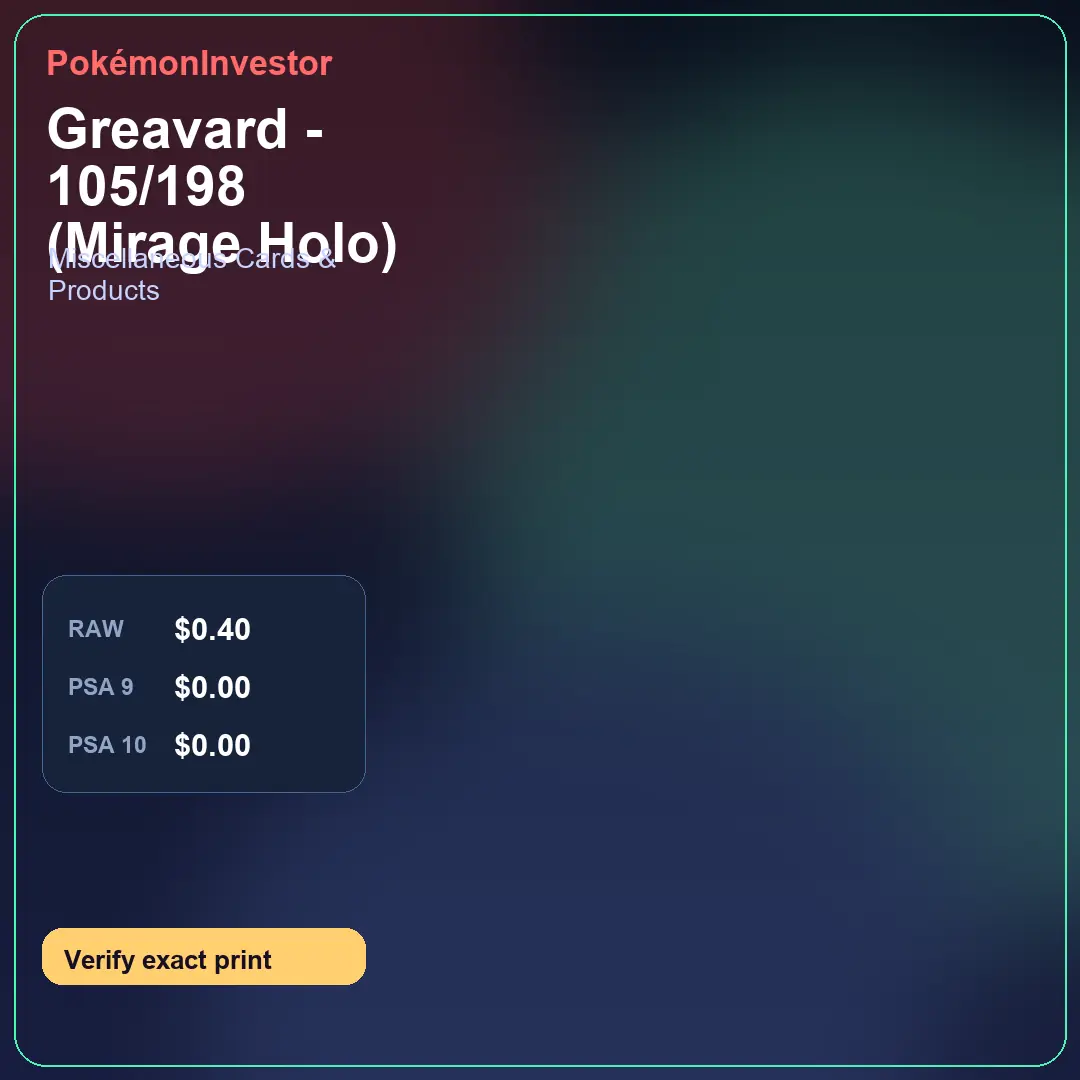 Card research image for Greavard - 105/198 (Mirage Holo)