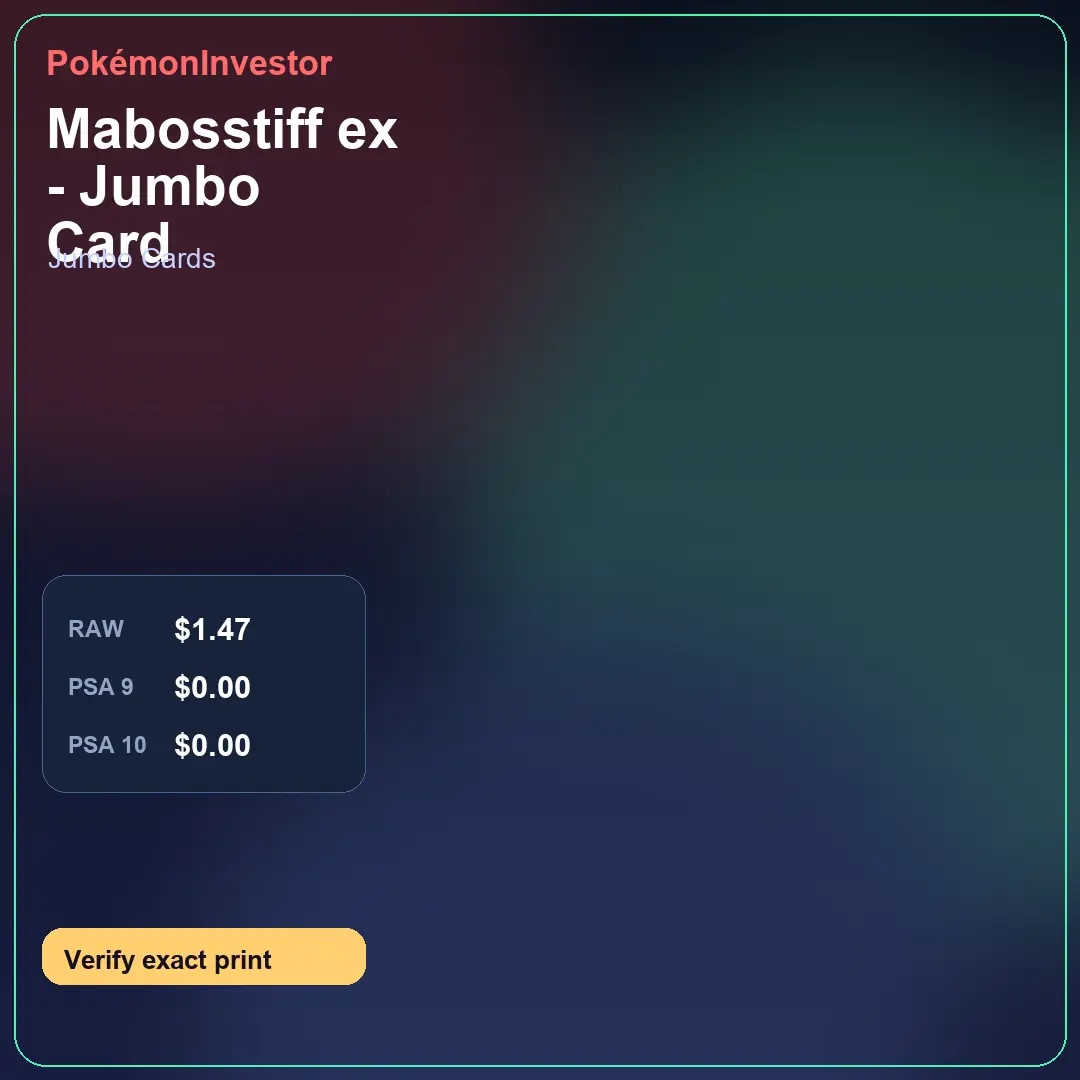 Card research image for Mabosstiff ex - Jumbo Card