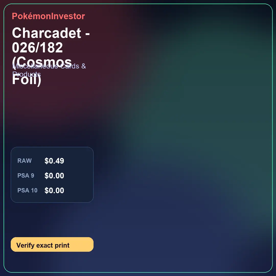 Card research image for Charcadet - 026/182 (Cosmos Foil)