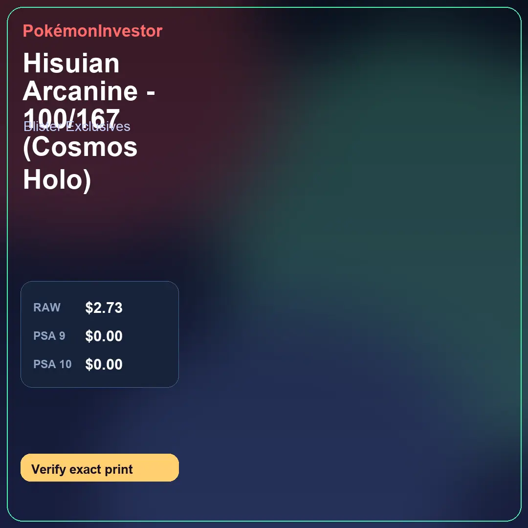 Card research image for Hisuian Arcanine - 100/167 (Cosmos Holo)