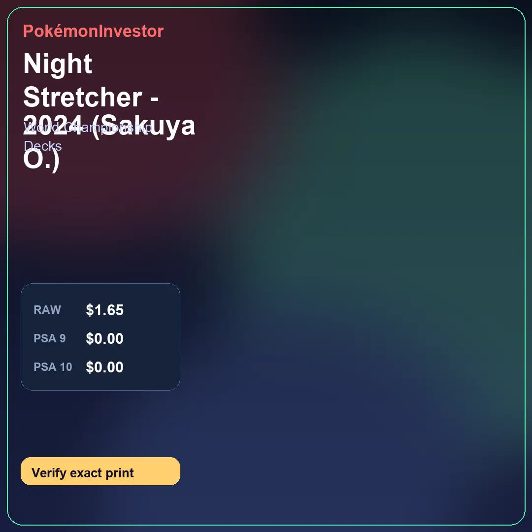 Card research image for Night Stretcher - 2024 (Sakuya O.)