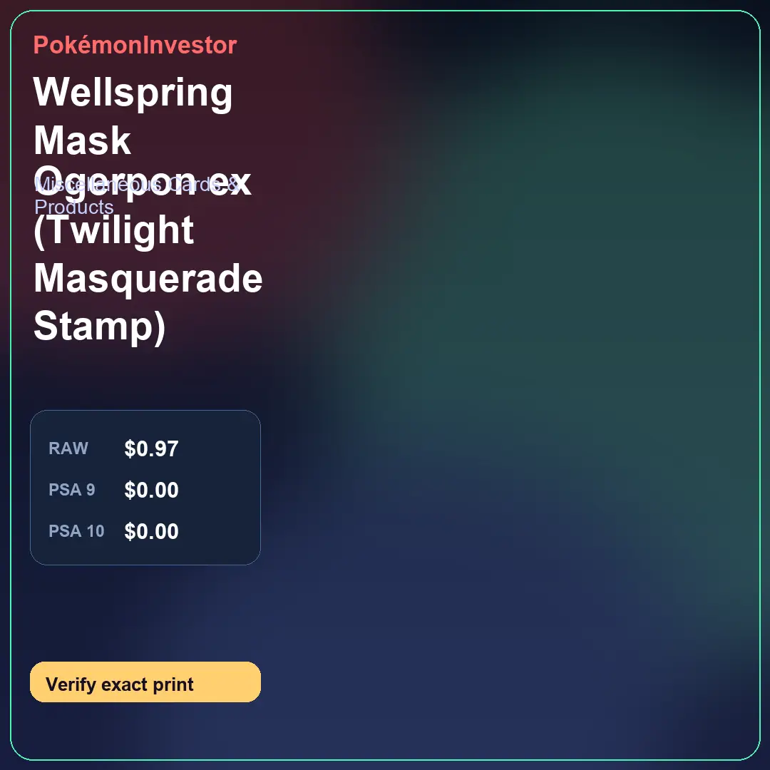 Card research image for Wellspring Mask Ogerpon ex (Twilight Masquerade Stamp)