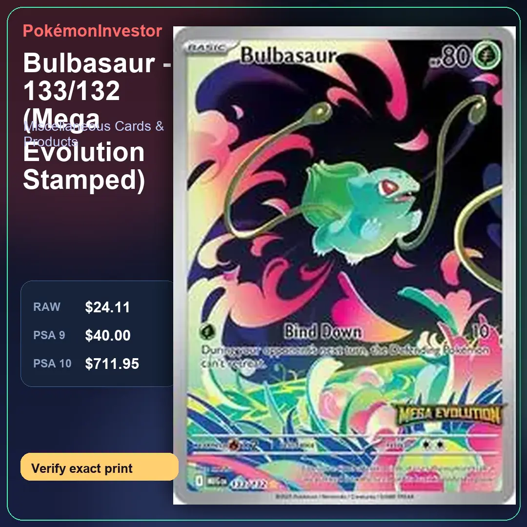 Card research image for Bulbasaur - 133/132 (Mega Evolution Stamped)