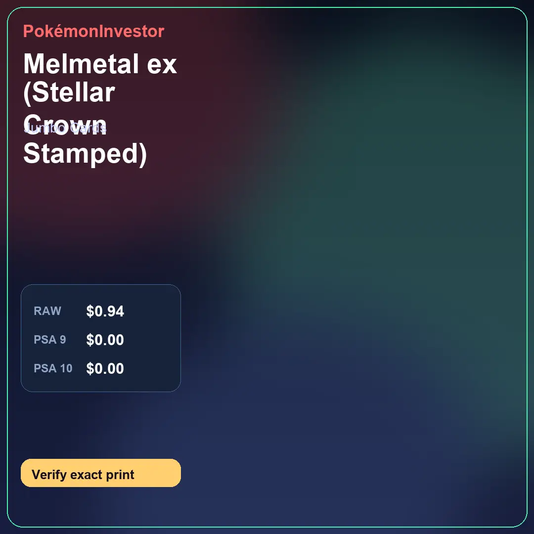 Card research image for Melmetal ex (Stellar Crown Stamped)