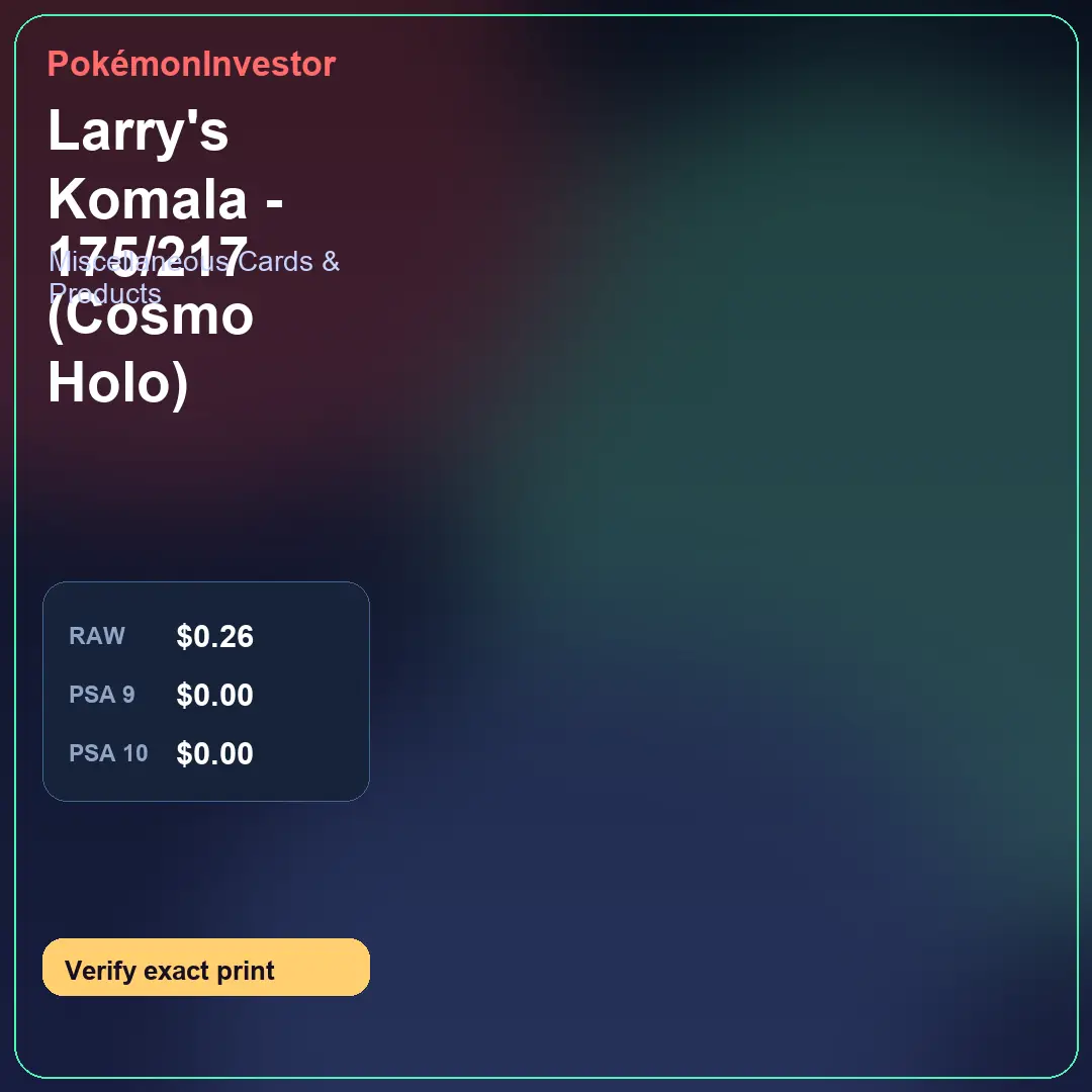 Card research image for Larry's Komala - 175/217 (Cosmo Holo)